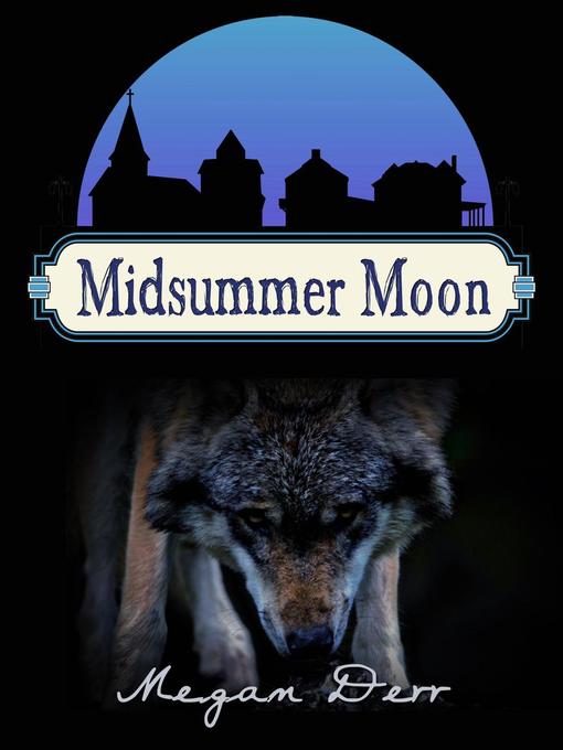 Title details for Midsummer Moon by Megan Derr - Available